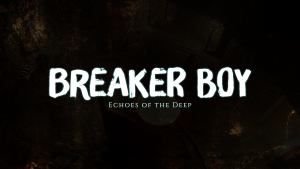 Breaker boy