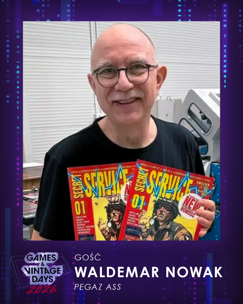 Games & Vintage Days Wrocław 2026 - FB - 1080 x 1350 - Gość - Waldemar Nowak Waldemar "Pegaz Ass" Nowak
